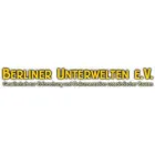 BERLINER UNTERWELTEN E.V.